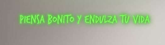 PIENSA BONITO Y ENDULZA TU VIDA