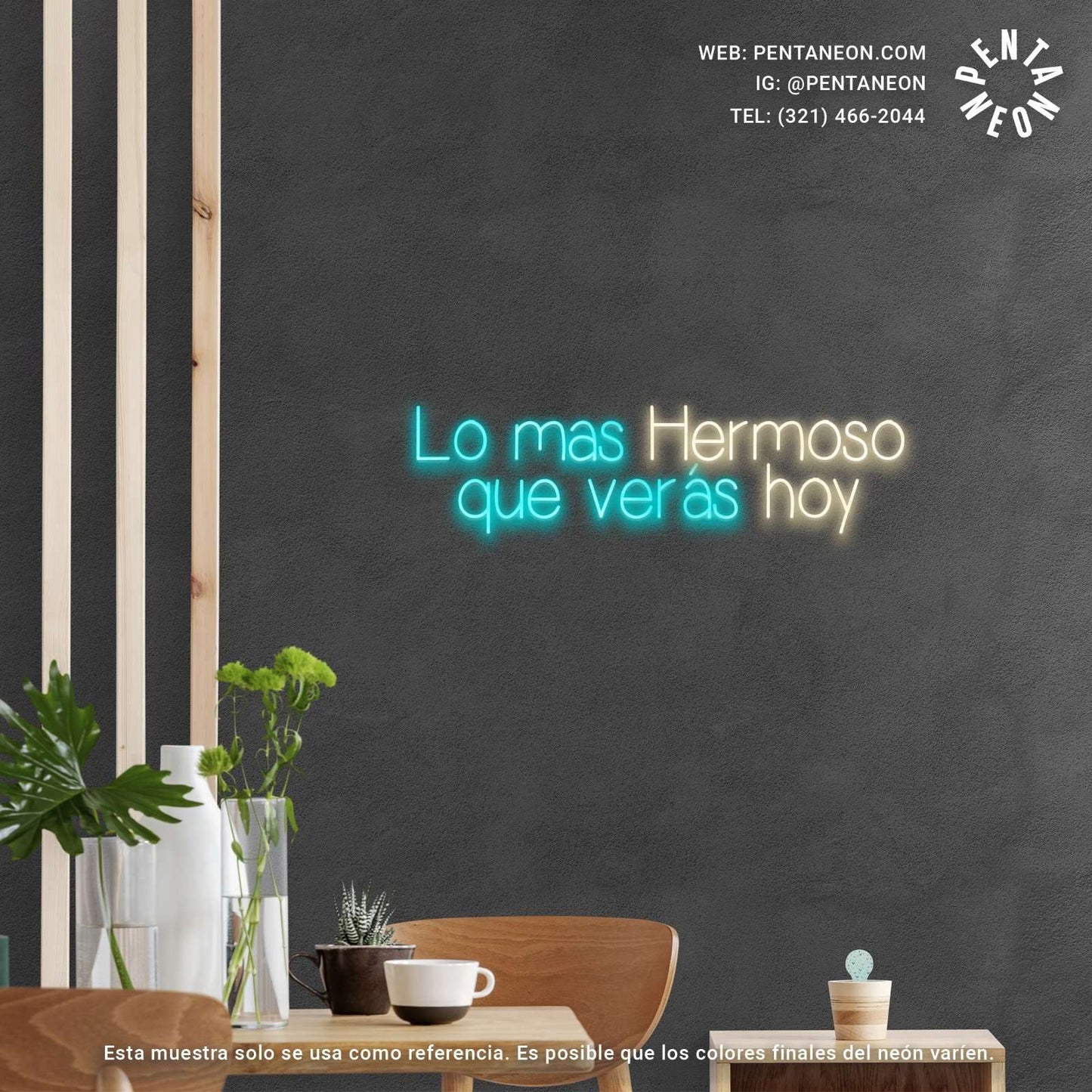 LA COSA MÁS HERMOSA QUE VERAS HOY