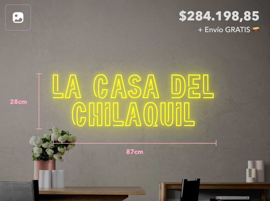 LA CASA DEL CHILAQUIL
