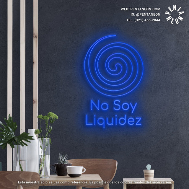 NO SOY LIQUIDEZ