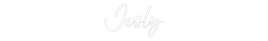 Custom Neon: Jesly