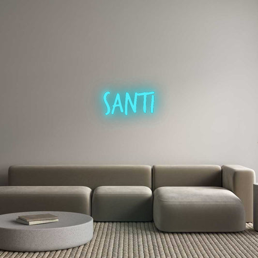 Custom Neon: Santi