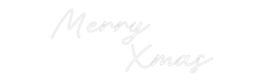 Custom Neon: Merry 
     ...