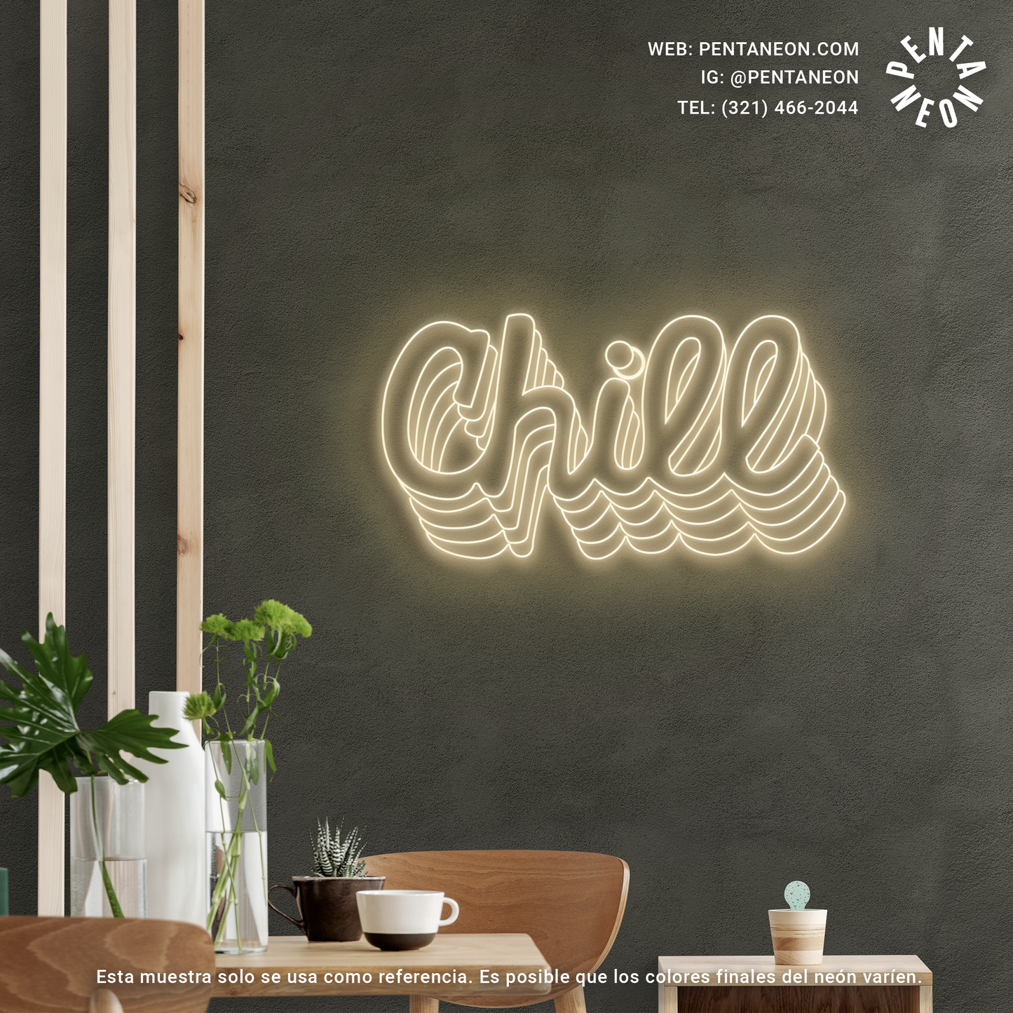 Chill en Neón LED