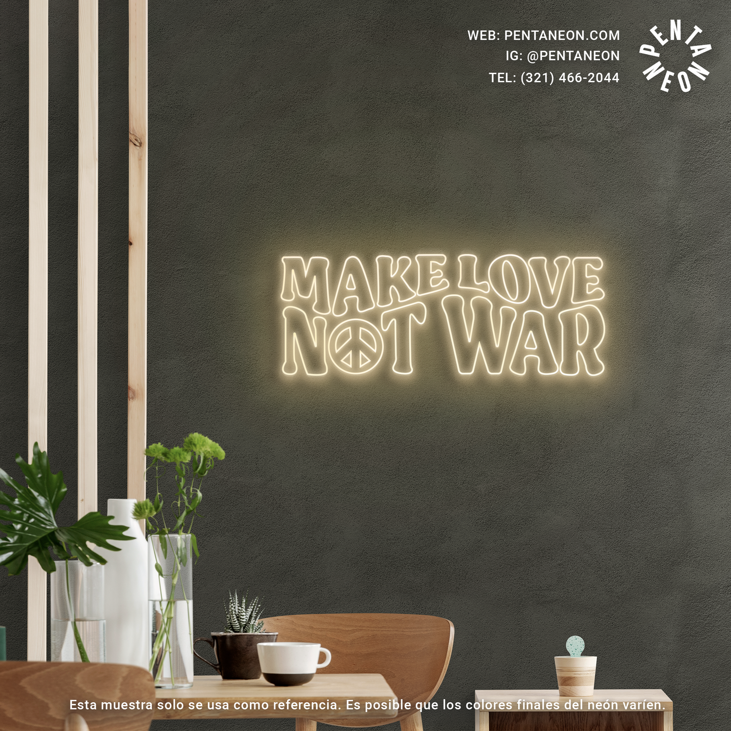 Make love not war en Neón LED