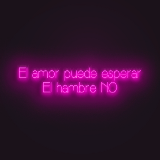 El amor puede esperar en Neón LED