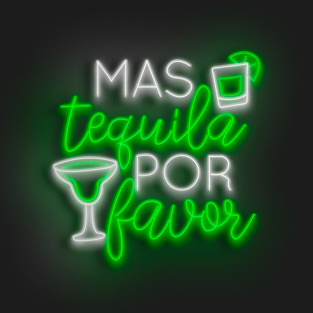 Mas tequila por favor en Neón LED