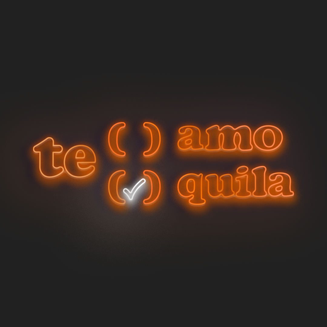 Te Amo Quila Neón LED