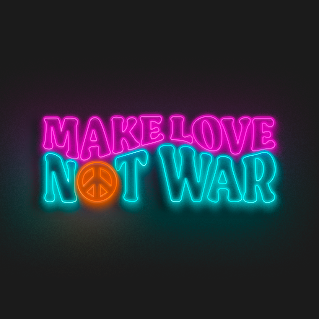 Make love not war en Neón LED