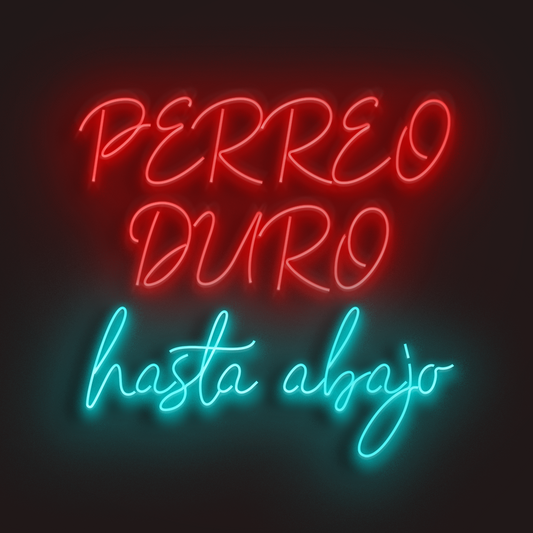 Perreo duro hasta abajo en Neón LED