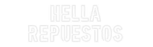 Custom Neon: HELLA
Repues...