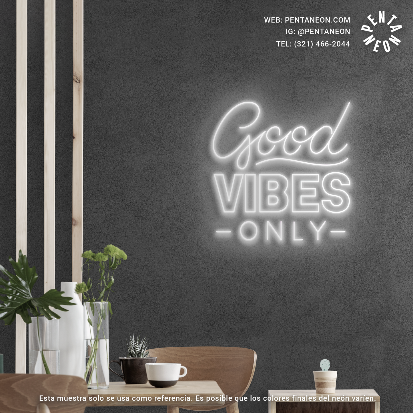 Good Vibes Only en Neón LED