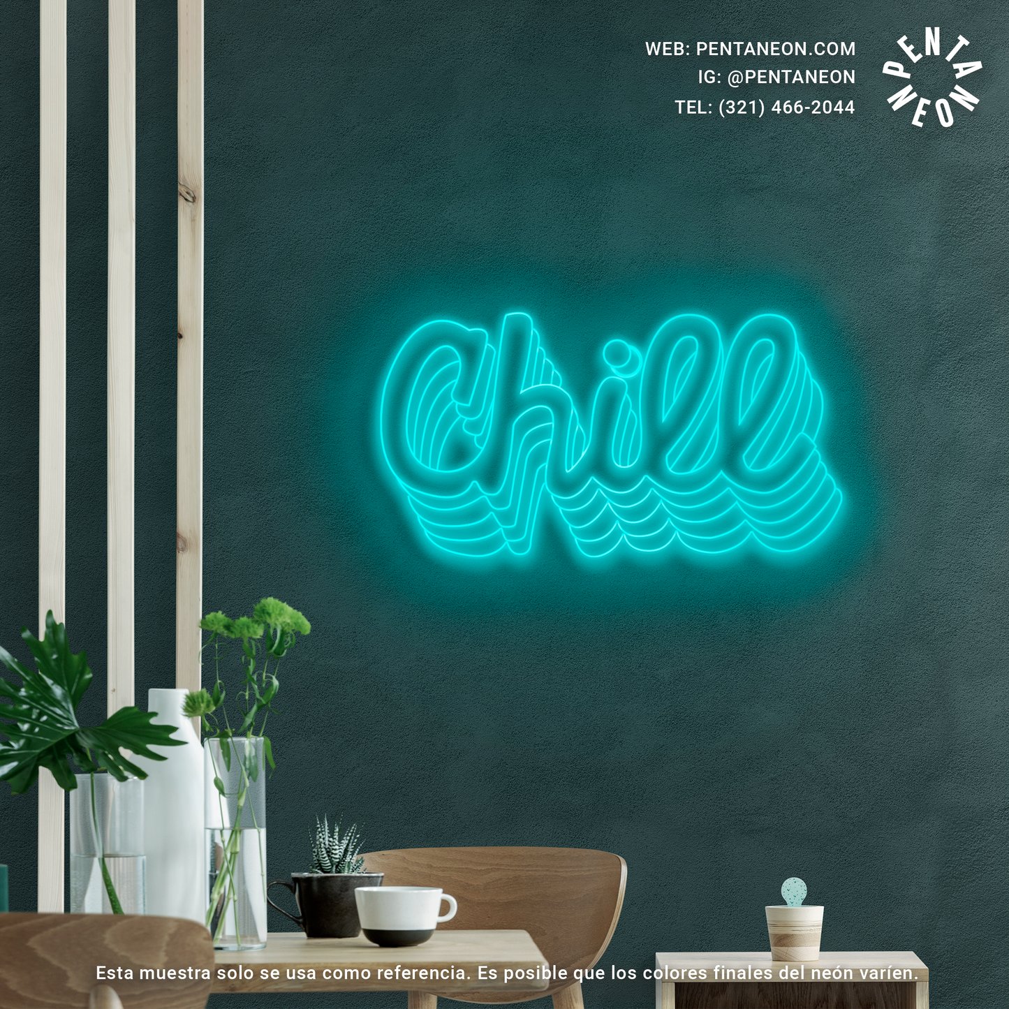 Chill en Neón LED