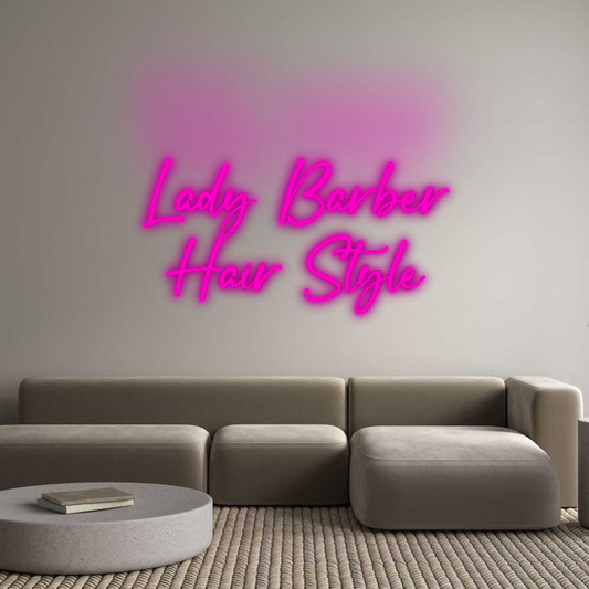 Custom Neon: Lady Barber
...