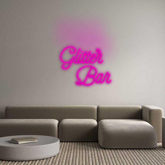 Custom Neon: Glitter 
   ...