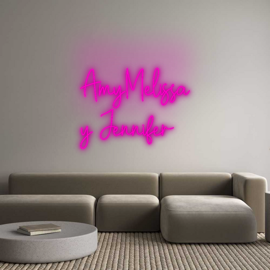 Custom Neon: AmyMelissa
y...