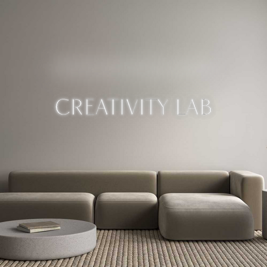 Custom Neon: CREATIVITY LAB