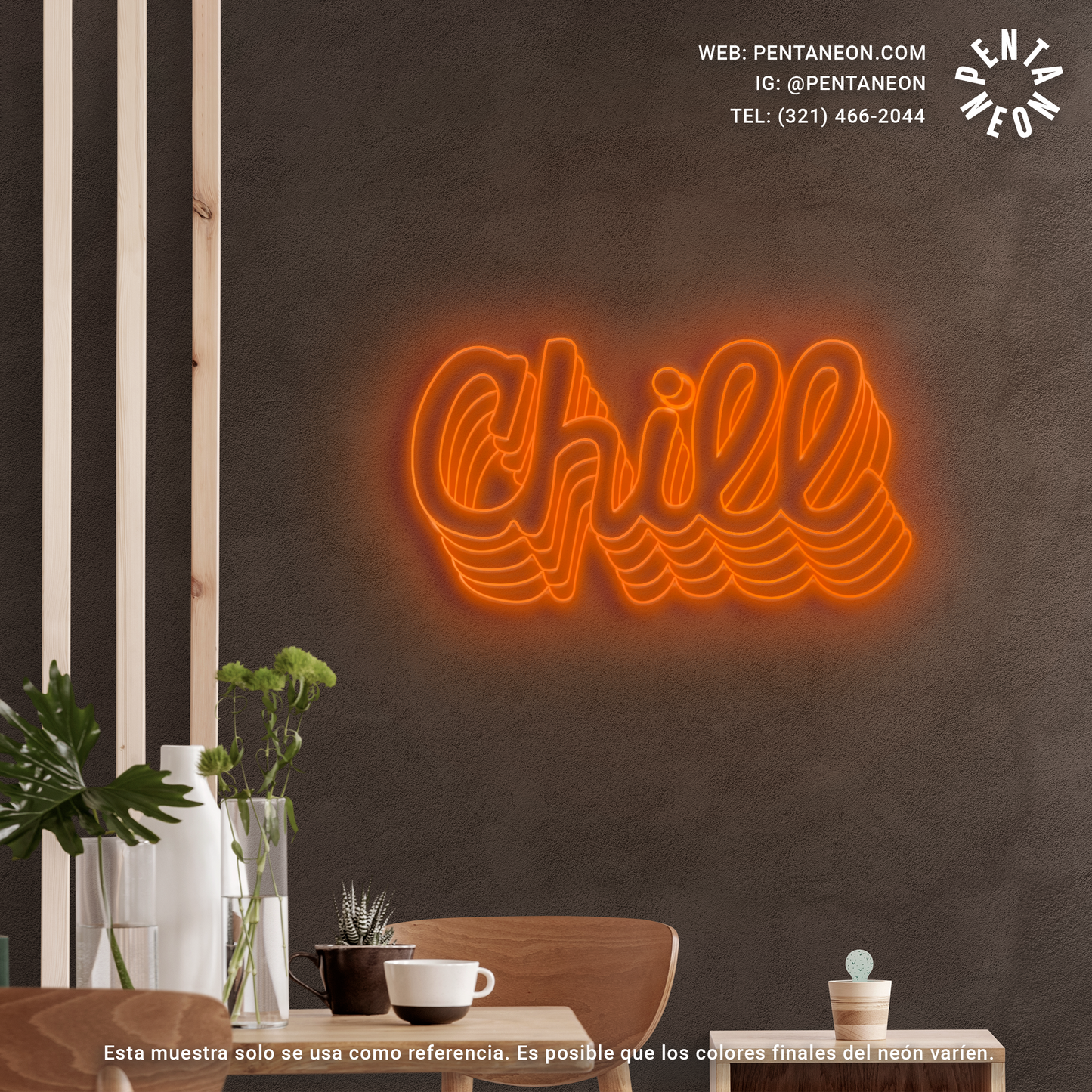 Chill en Neón LED