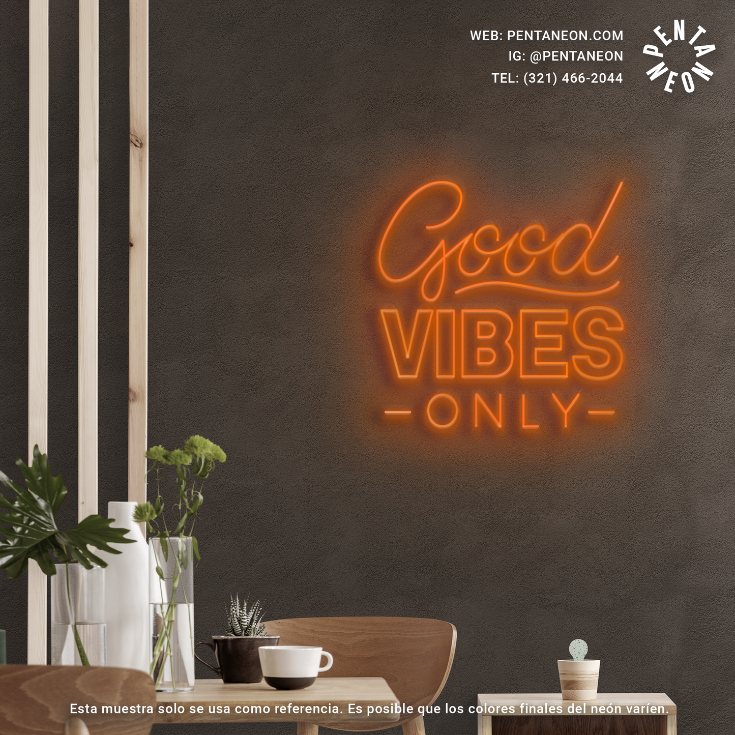 Good Vibes Only en Neón LED