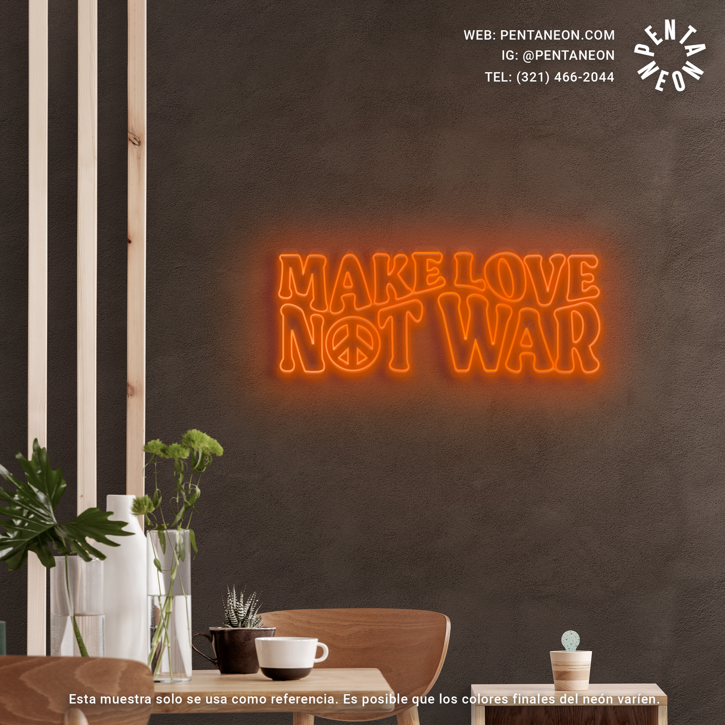 Make love not war en Neón LED