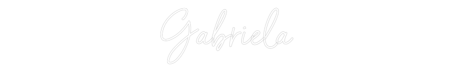 Custom Neon: Gabriela