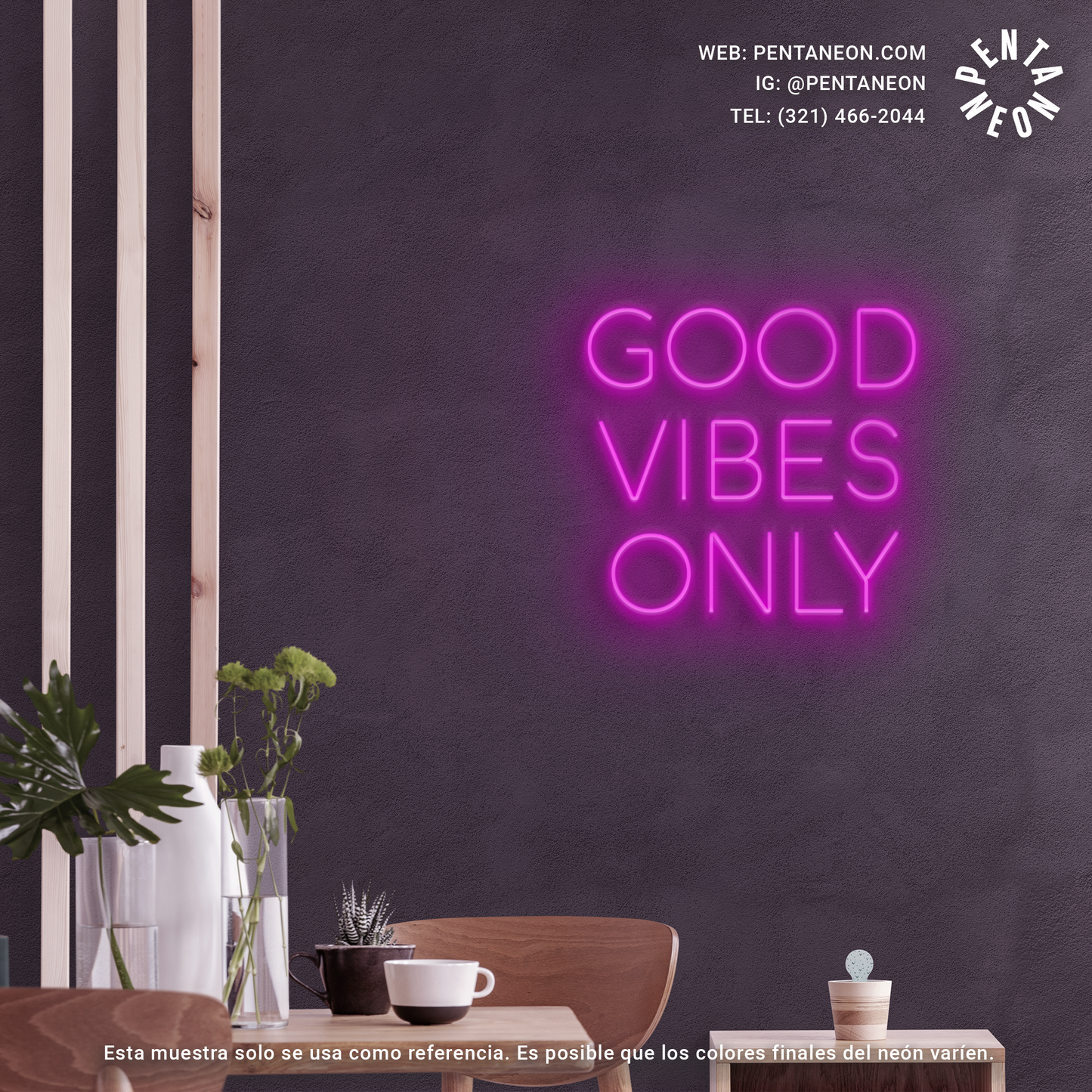 Good Vibes Only en Neón LED