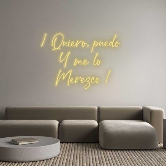 Custom Neon: ¡ Quiero, pue...