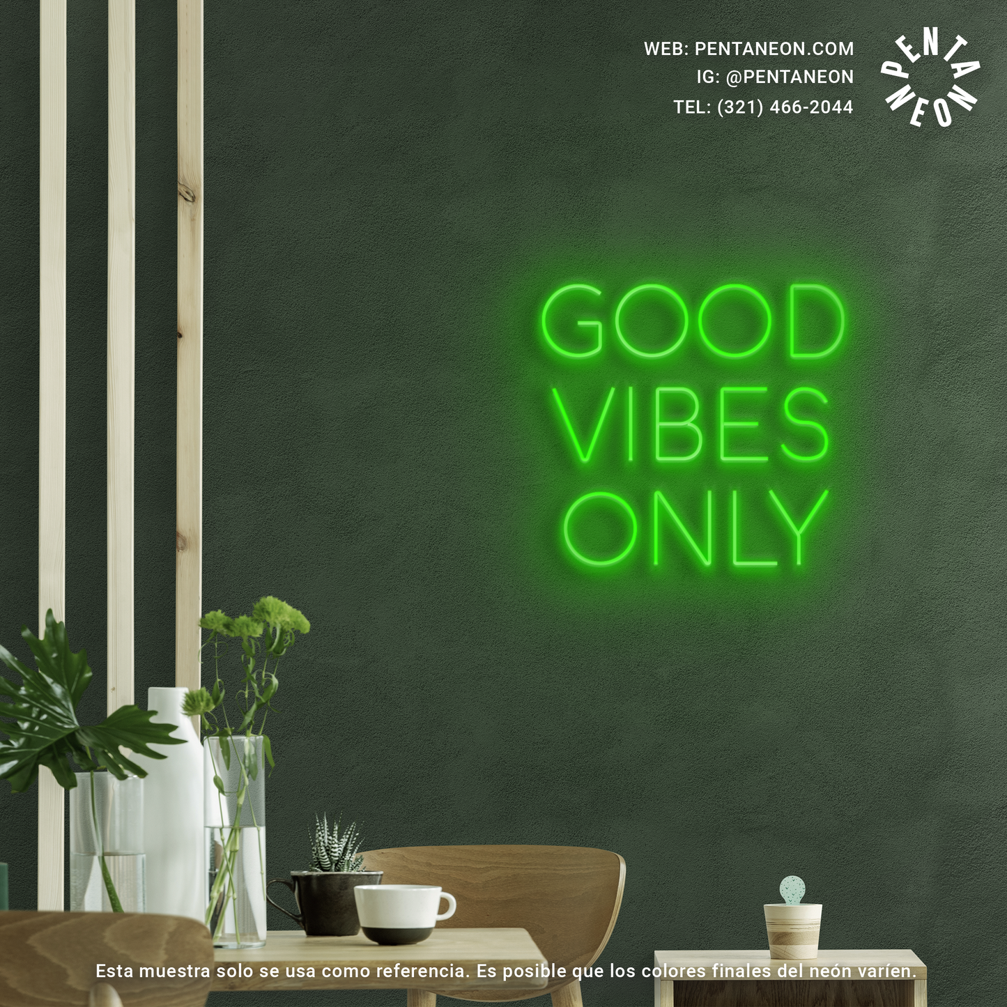 Good Vibes Only en Neón LED