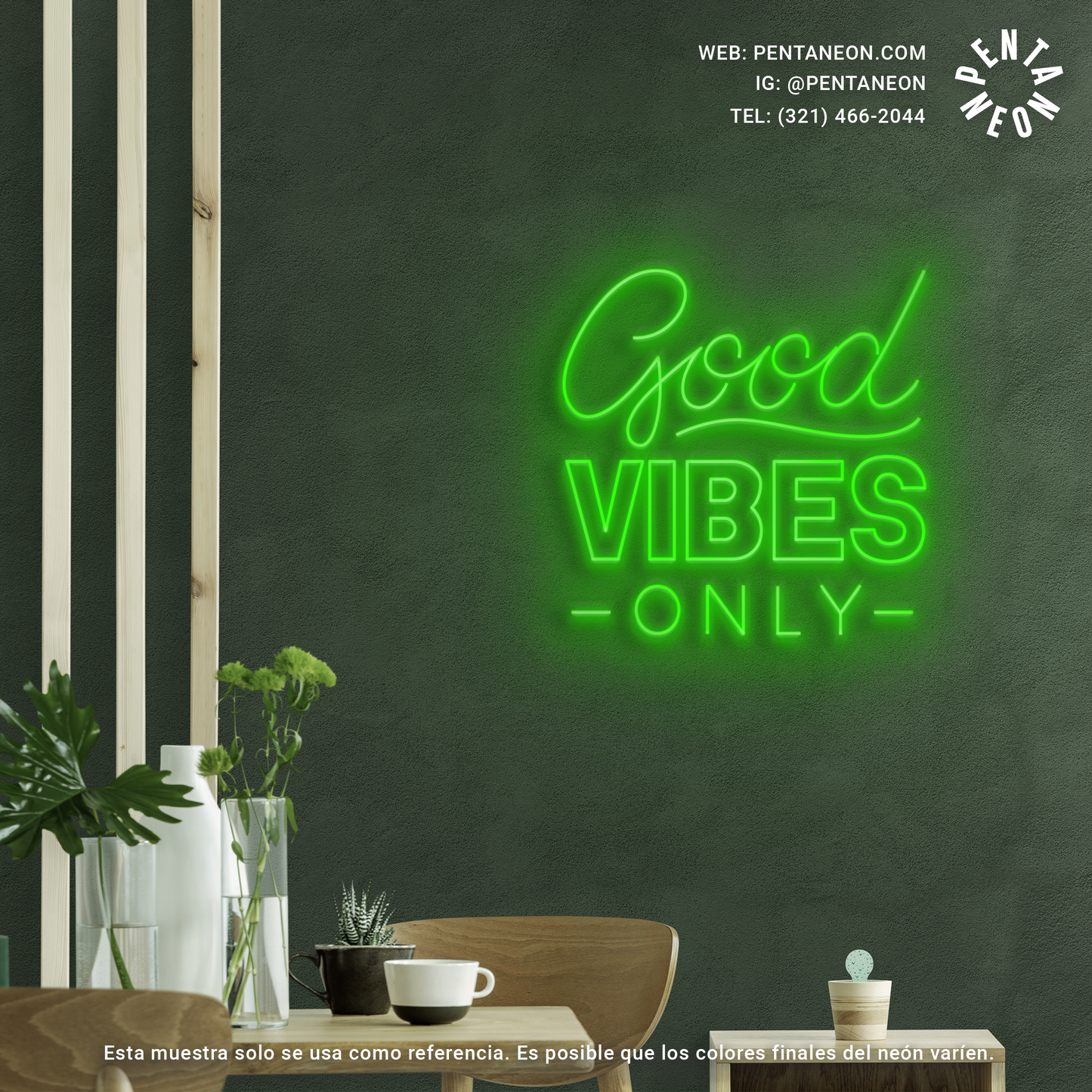 Good Vibes Only en Neón LED