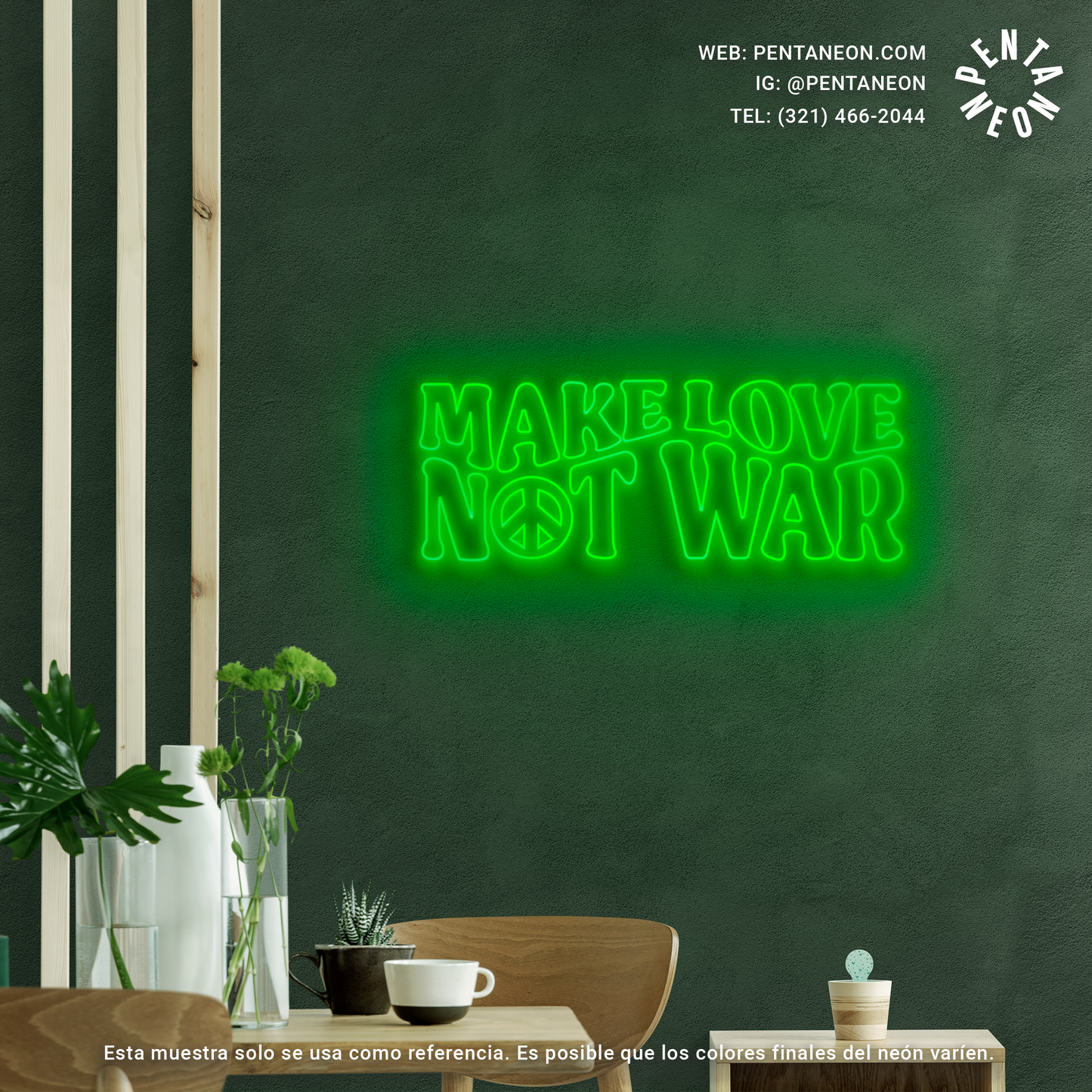 Make love not war en Neón LED