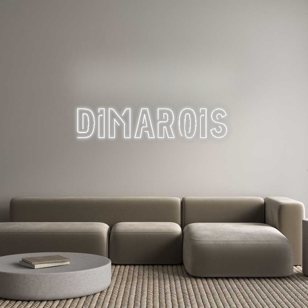 Custom Neon: Dimarois