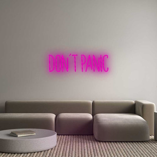 Custom Neon: Don't Panic