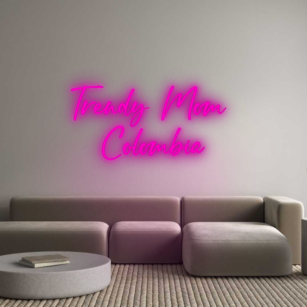 Custom Neon: Trendy Mom 
...