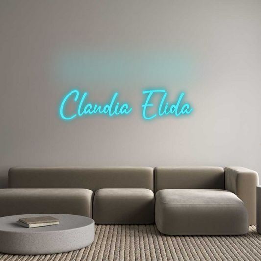 Custom Neon: Claudia Elida