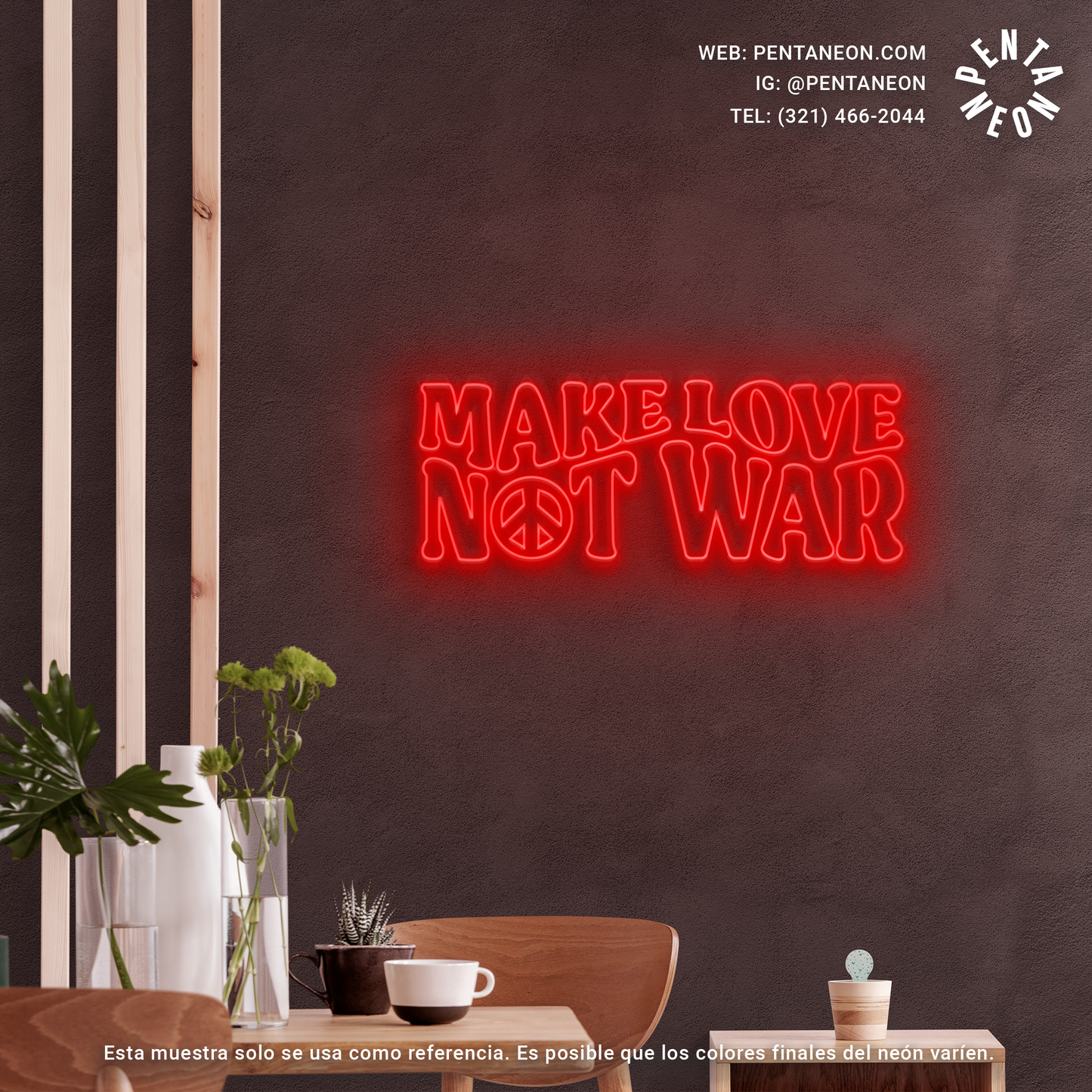 Make love not war en Neón LED