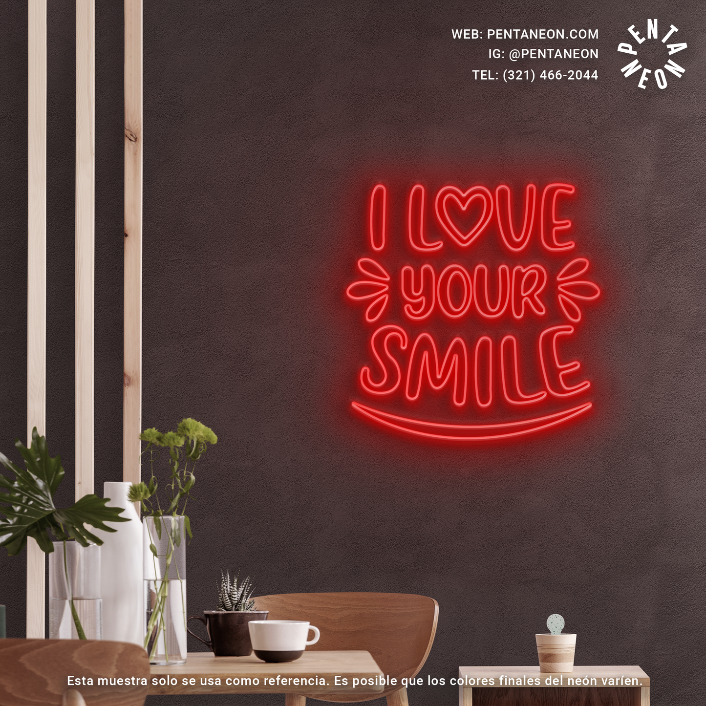 I Love Your Smile en Neón LED