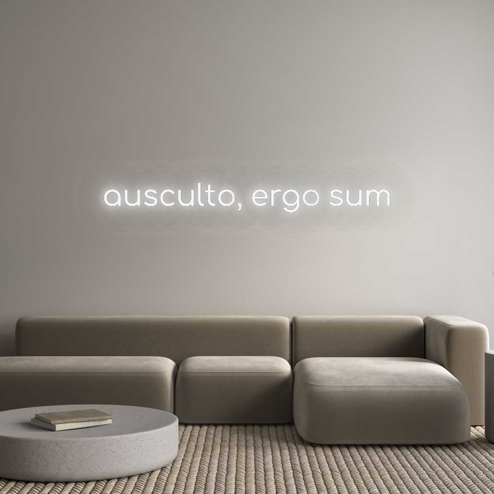 Custom Neon: ausculto, erg...