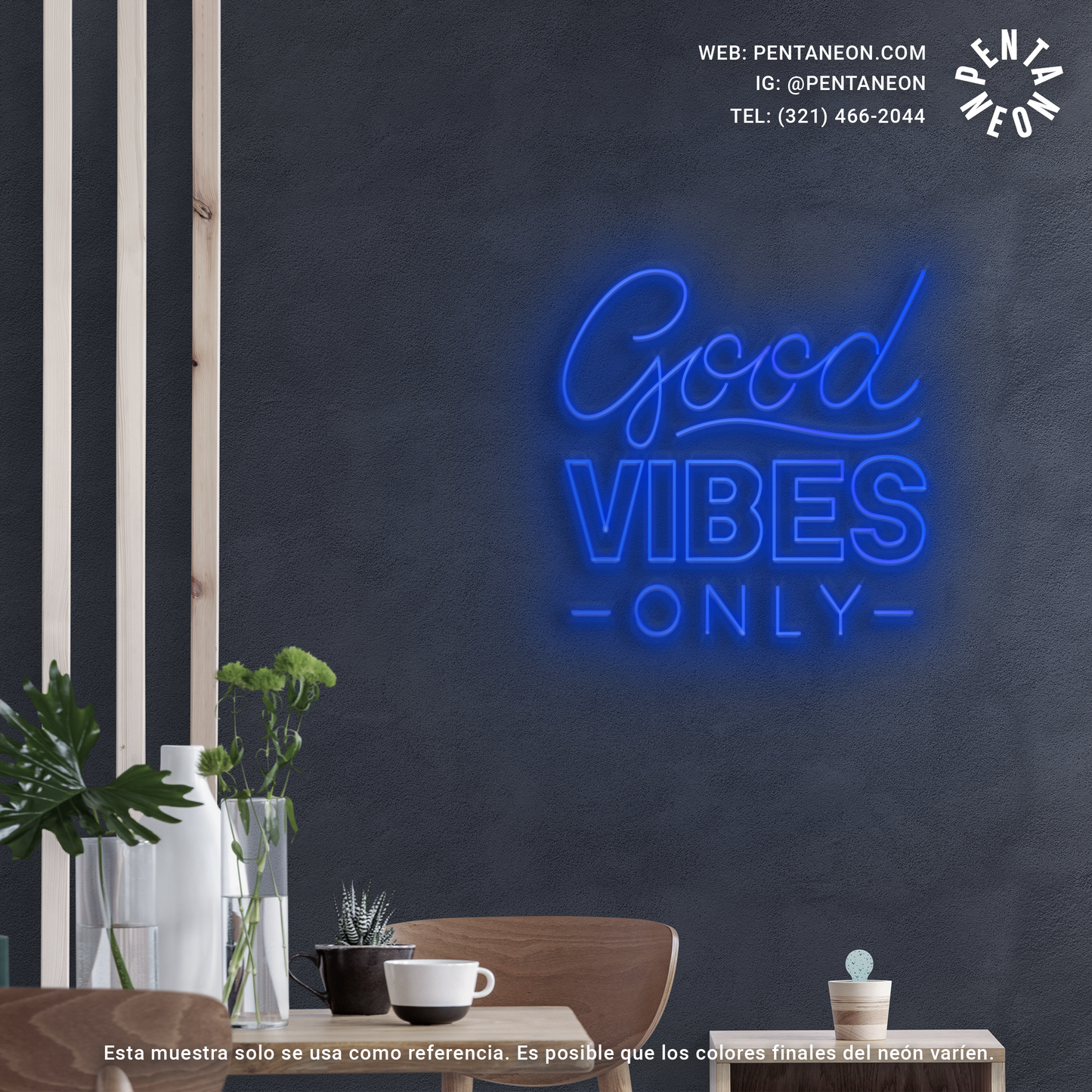 Good Vibes Only en Neón LED