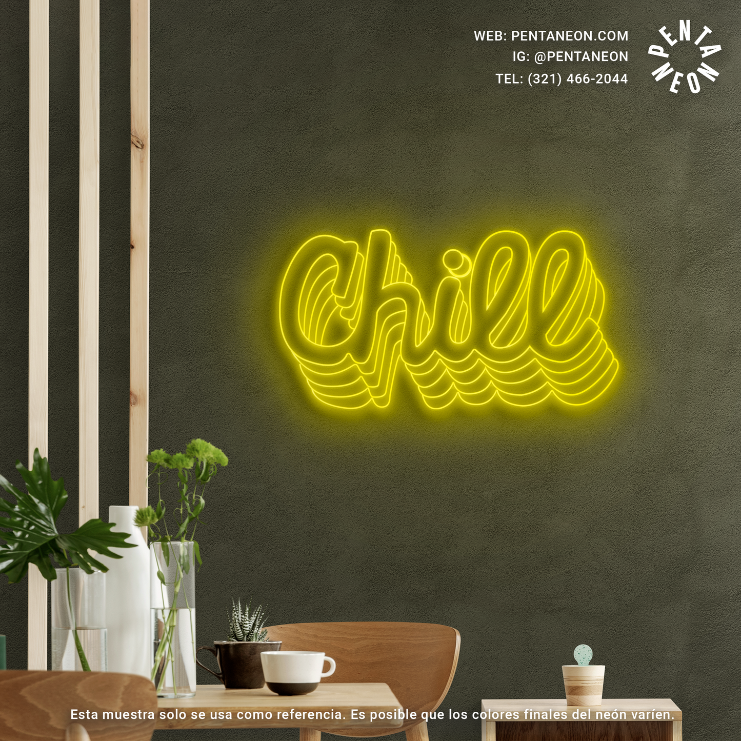 Chill en Neón LED