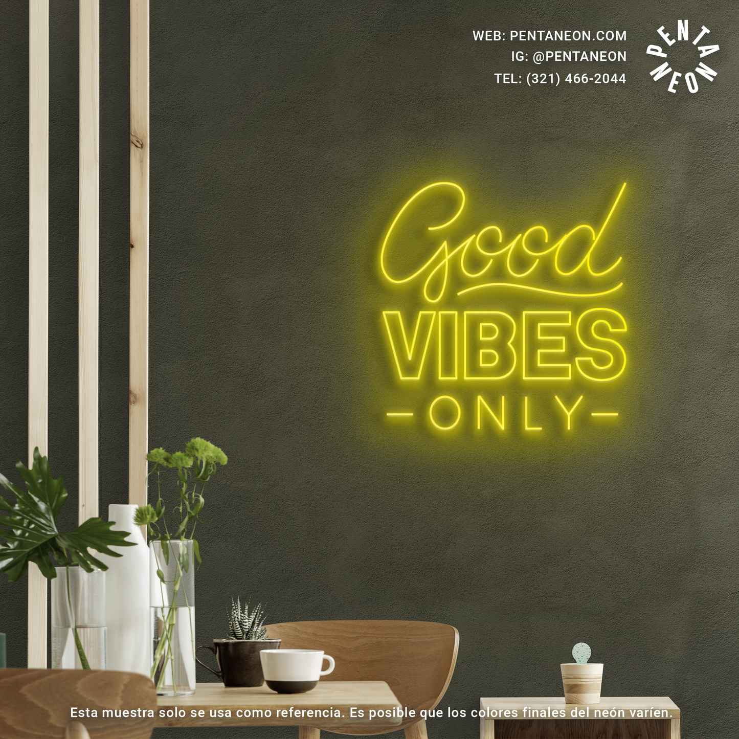 Good Vibes Only en Neón LED