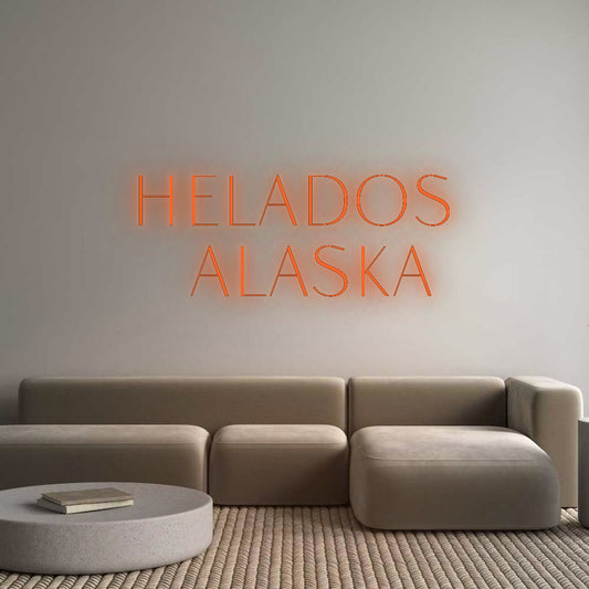 Custom Neon: HELADOS
ALAS...