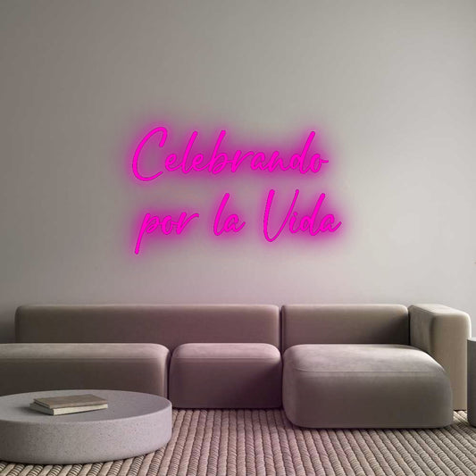 Custom Neon: Celebrando 
...