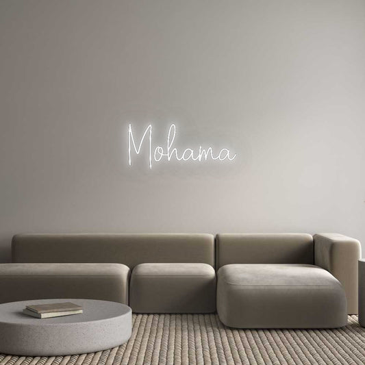 Custom Neon: Mohama