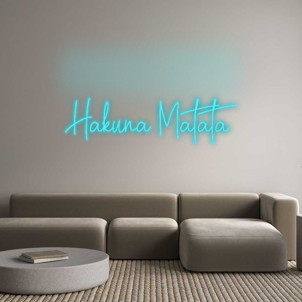 Custom Neon: Hakuna Matata