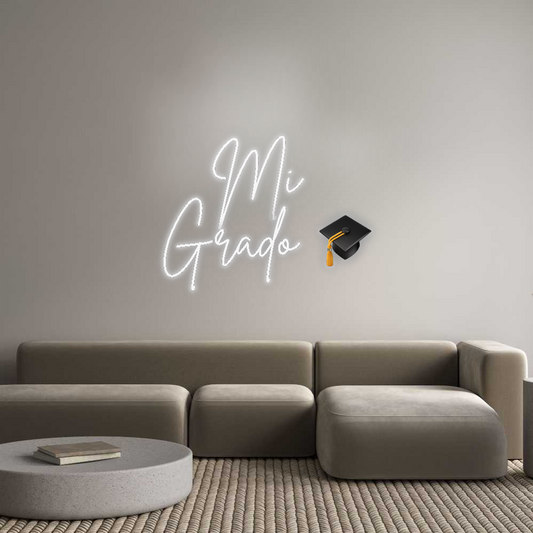 Custom Neon: Mi 
Grado 🎓