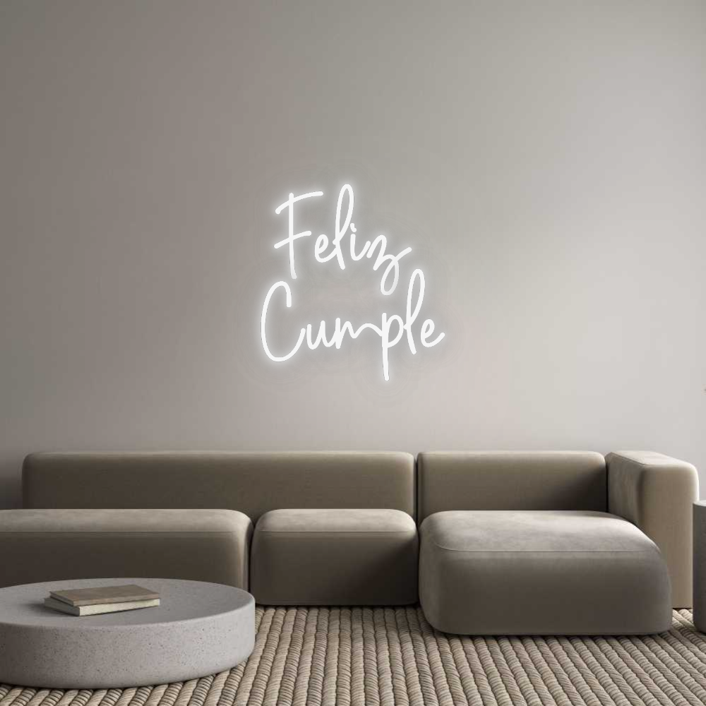 Custom Neon: Feliz 
Cumple