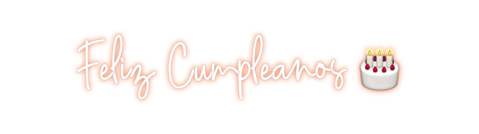 Custom Neon: Feliz Cumplea...