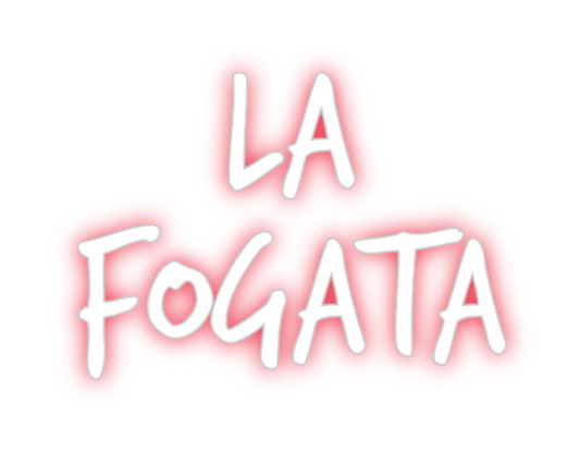 Custom Neon: La
fogata