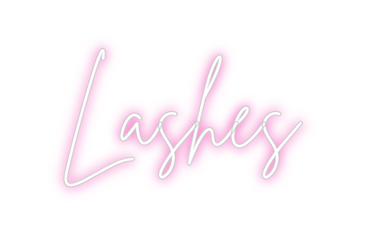 Custom Neon: Lashes