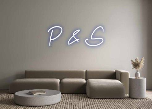 Custom Neon: P & S